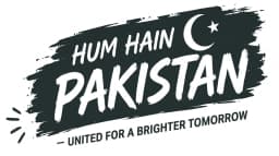 Hum Hain Pakistan — United for a Brighter Tomorrow